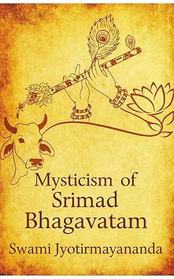 Cover of Mysticism of Srimad Bhagavatam by Swami Jyotirmayananda, Kindle edition