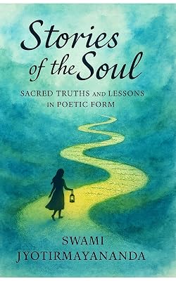 Cover of Stories of the Soul by Swami Jyotirmayananda, Kindle edition