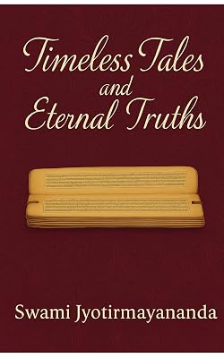 Cover of Timeless Tales and Eternal Truths by Swami Jyotirmayananda, Kindle edition